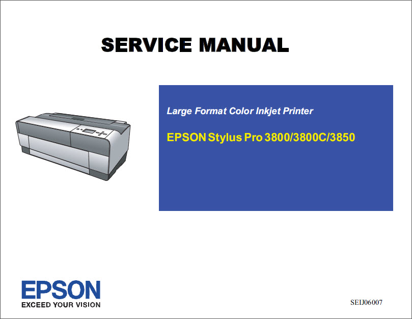 EPSON 3800_3800C_3850 Service Manual-1 EPSON 3800_3800C_3850 Service Manual-1